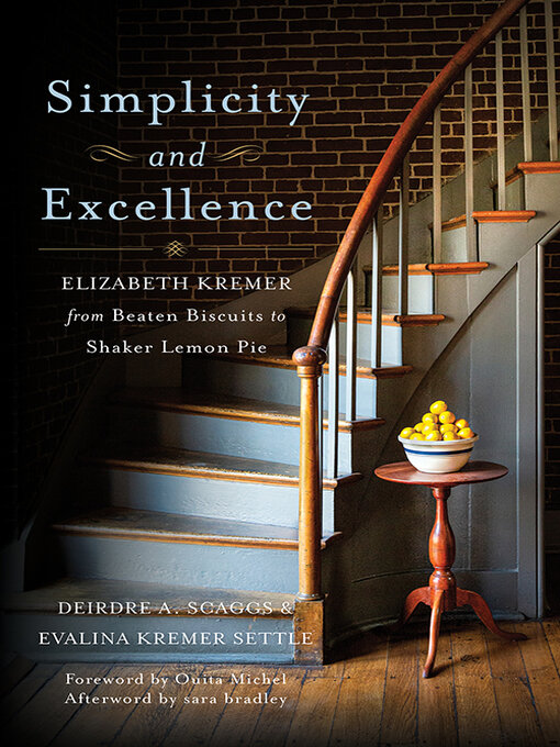 Title details for Simplicity and Excellence by Deirdre A. Scaggs - Available